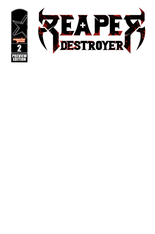 Reaper Destroyer #2: Blank Sketch Cover Preview Book